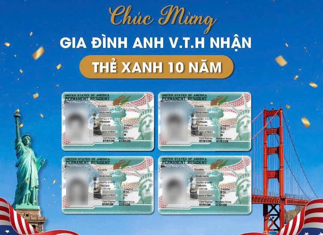 CHÚC MỪNG GIA ĐÌNH KHÁCH HÀNG NHẬN THẺ XANH MỸ 10 NĂM CHƯƠNG TRÌNH EB-1A