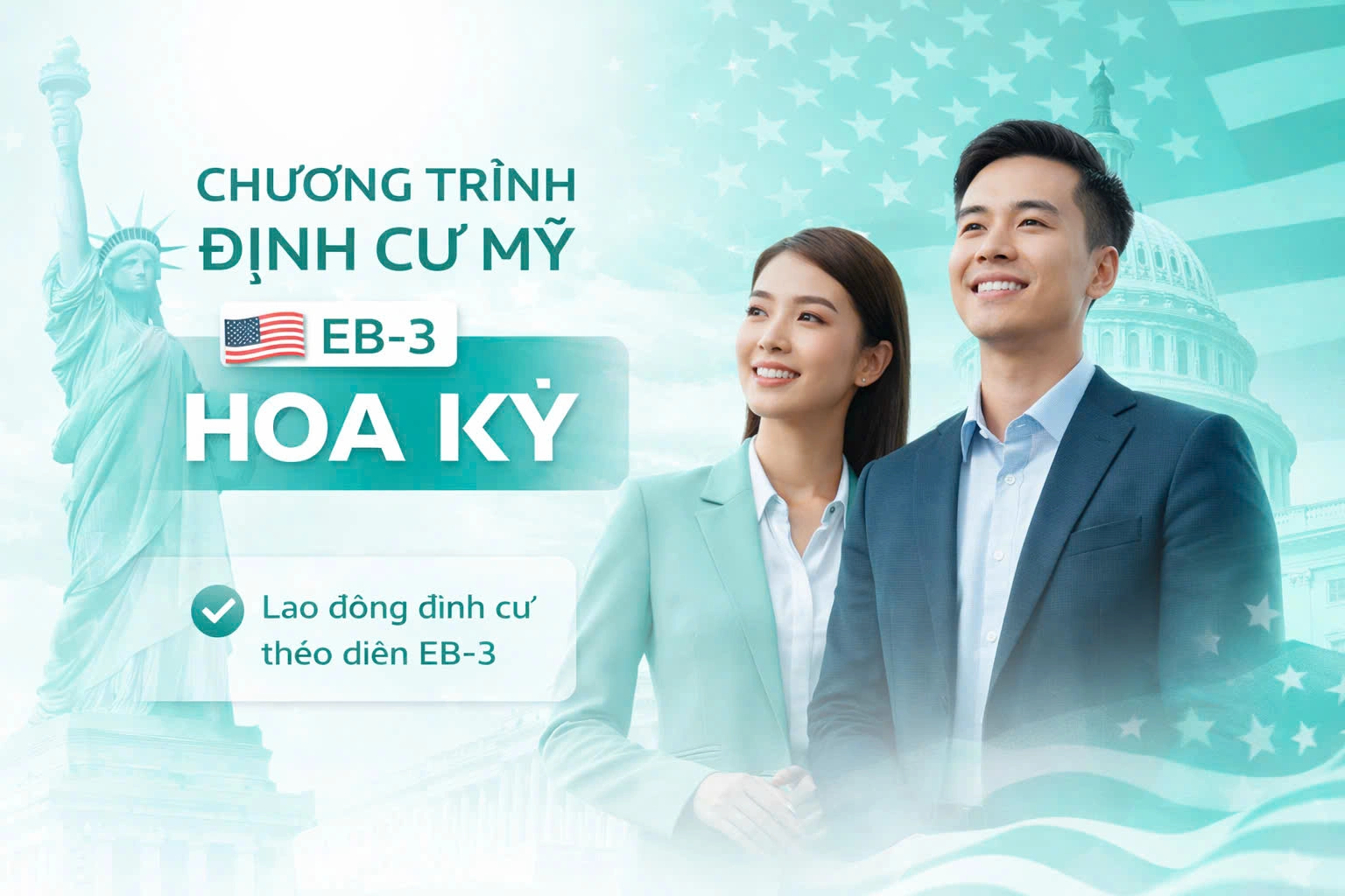 CHƯƠNG TRÌNH LAO ĐỘNG EB3 ĐỊNH CƯ HOA KÌ