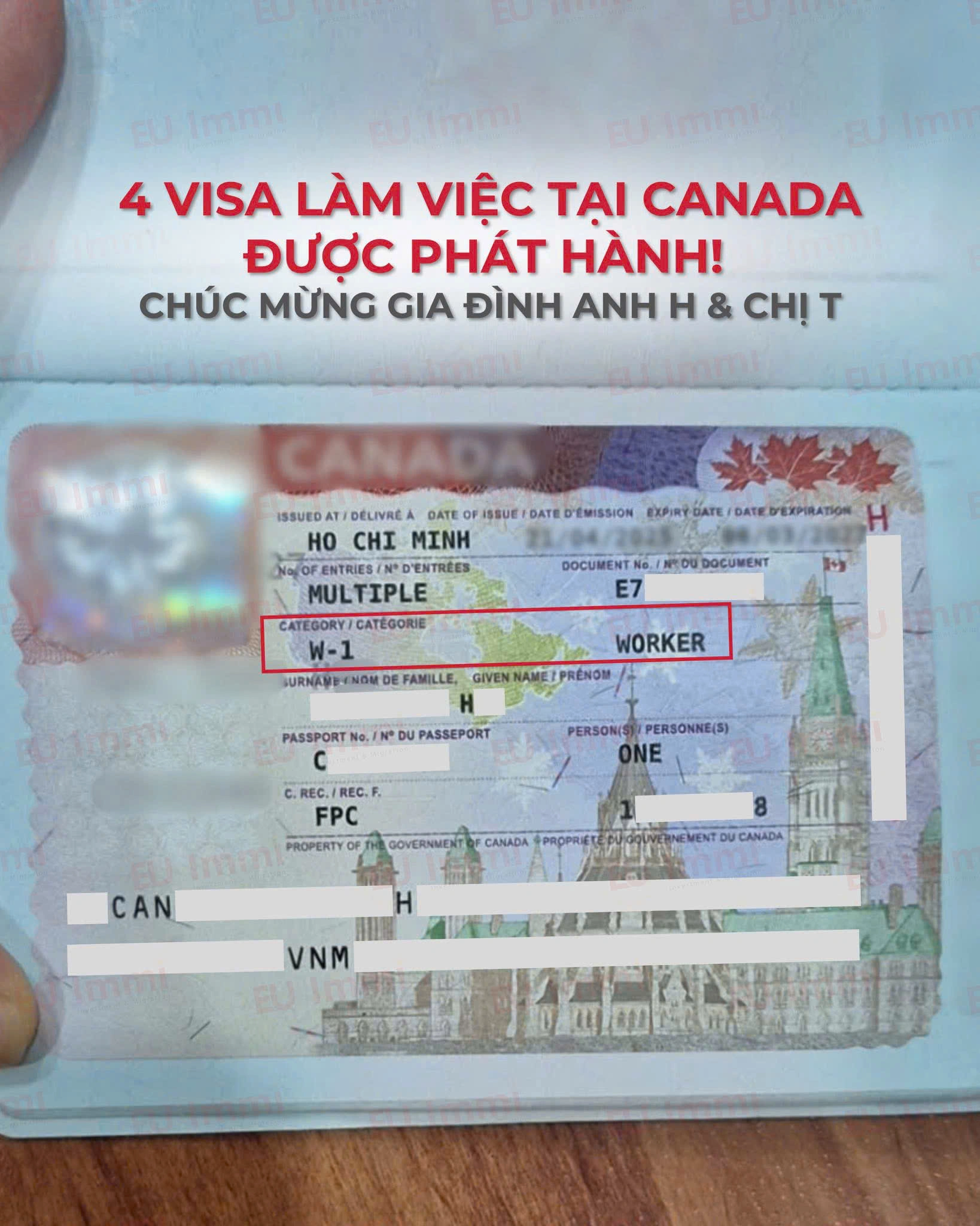 CHÚC MỪNG KHÁCH HÀNG HDI  4 VISA LÀM VIỆC CANADA ĐÃ CHÍNH THỨC ĐƯỢC CẤP!