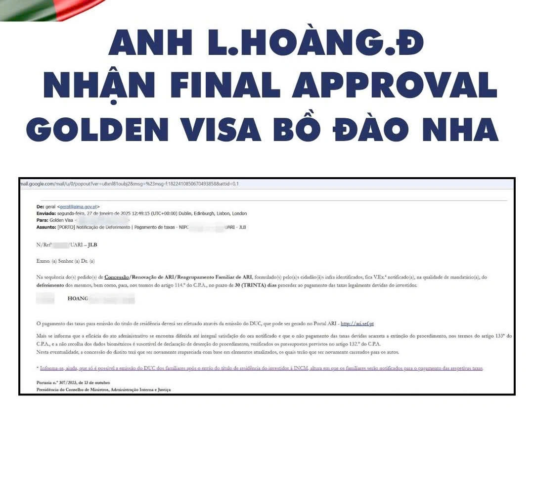 CHÚC MỪNG ANH HOÀNG NHẬN FINAL APPROVAL  -  GOLDEN VISA BỒ ĐÀO NHA